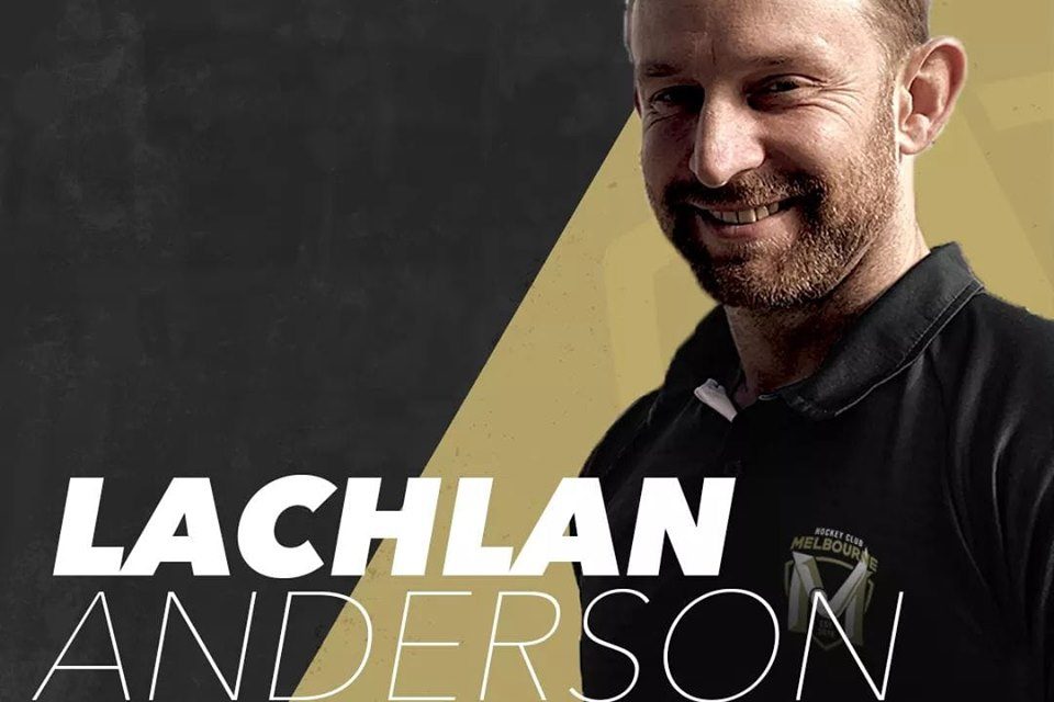 LACHIE ANDERSON ANNOUNCED AS HEAD COACH OF HOCKEY MELBOURNE
