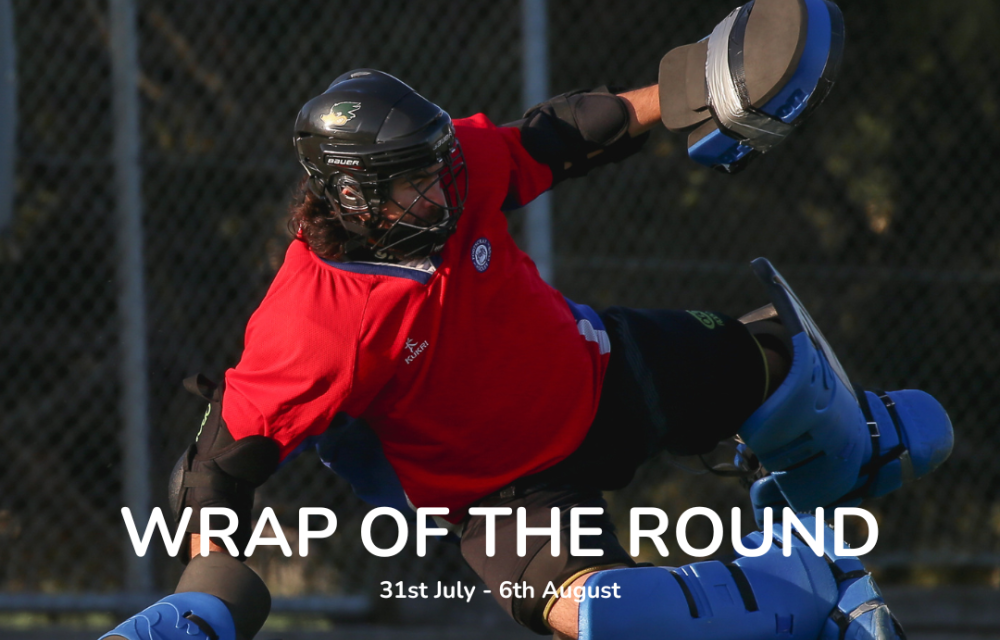 WRAP OF THE ROUND | 31ST JULY – 6TH AUGUST