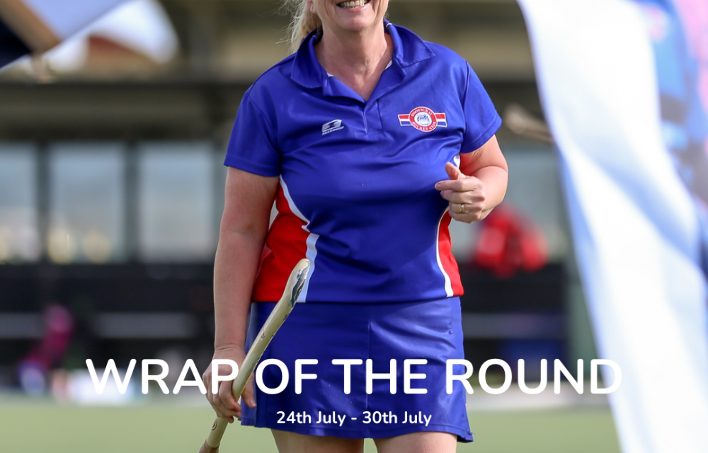 WRAP OF THE ROUND | 24th July – 30th July