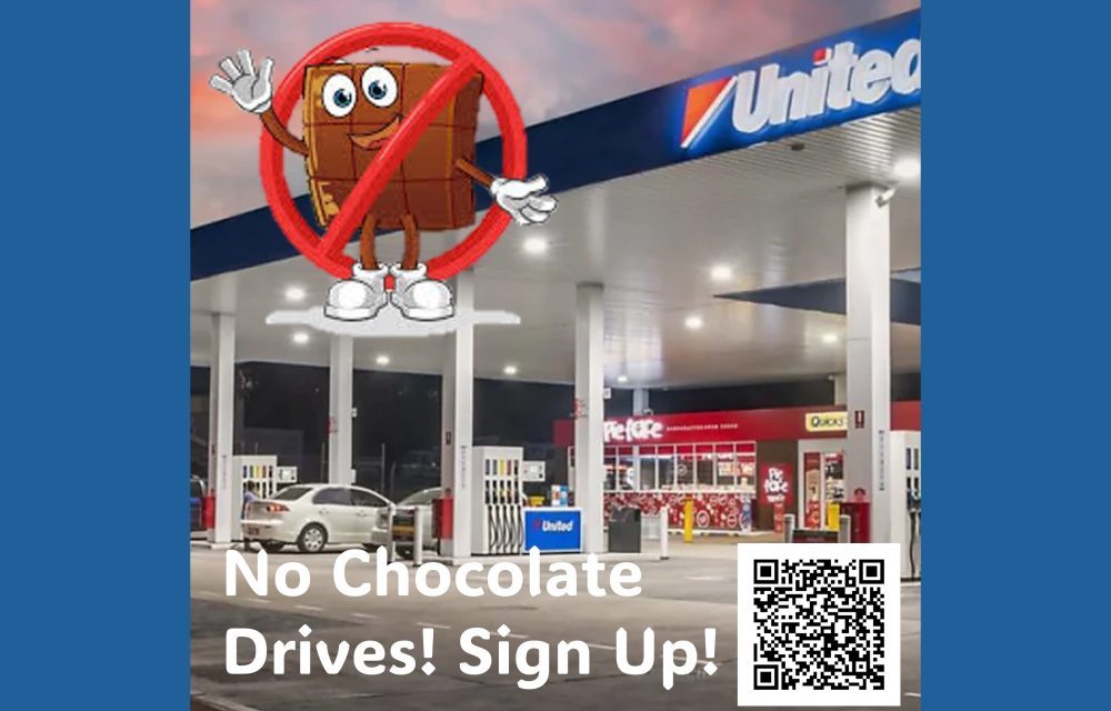 WE DON’T DO CHOCOLATE DRIVES